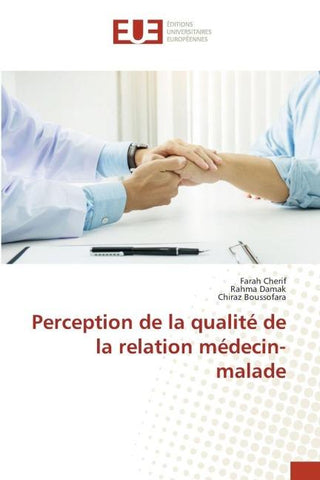 Perception de la qualité de la relation médecin-malade