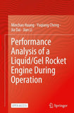 Performance Analysis of a Liquid/Gel Rocket Engine During Operation