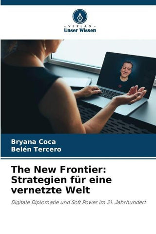 The New Frontier: Strategien für eine vernetzte Welt