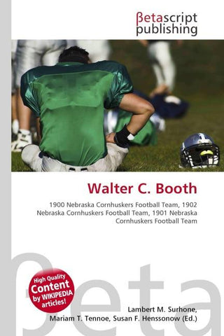 Walter C. Booth