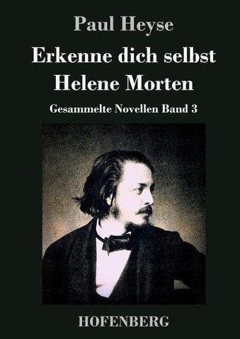 Erkenne dich selbst / Helene Morten