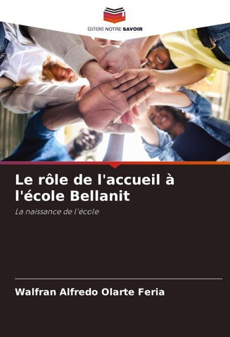 Le rôle de l'accueil à l'école Bellanit