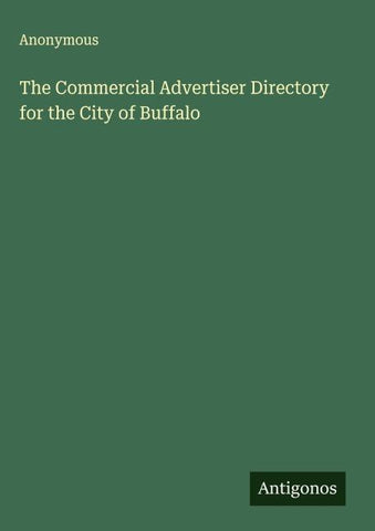 The Commercial Advertiser Directory for the City of Buffalo