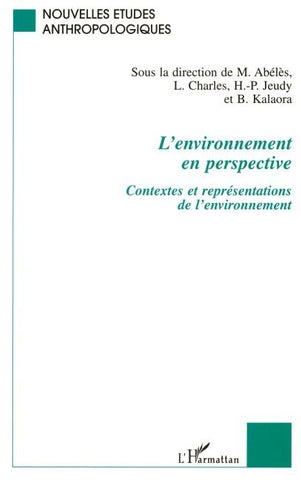 L'ENVIRONNEMENT EN PERSPECTIVE