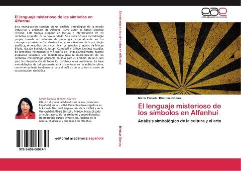 El lenguaje misterioso de los símbolos en Alfanhuí
