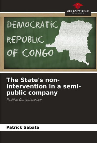 The State's non-intervention in a semi-public company