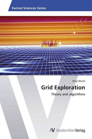 Grid Exploration