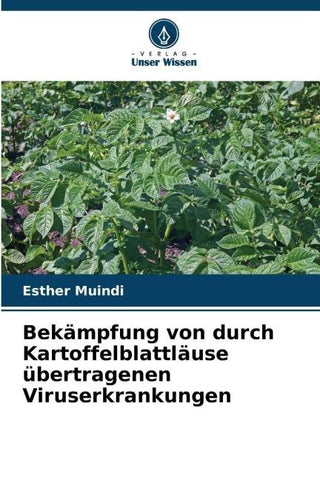 Bekämpfung von durch Kartoffelblattläuse übertragenen Viruserkrankungen