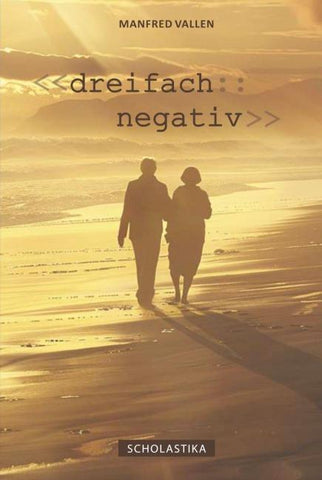 Dreifach Negativ
