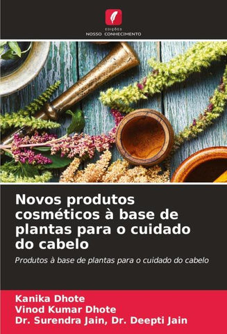 Novos produtos cosméticos à base de plantas para o cuidado do cabelo