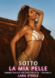 Sotto la Mia Pelle