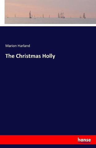 The Christmas Holly