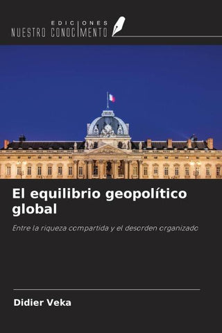 El equilibrio geopolítico global
