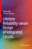 Lifetime Reliability-aware Design of Integrated Circuits
