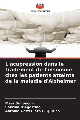 L'acupression dans le traitement de l'insomnie chez les patients atteints de la maladie d'Alzheimer