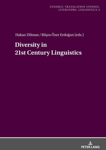 Diversity in 21st Century Linguistics