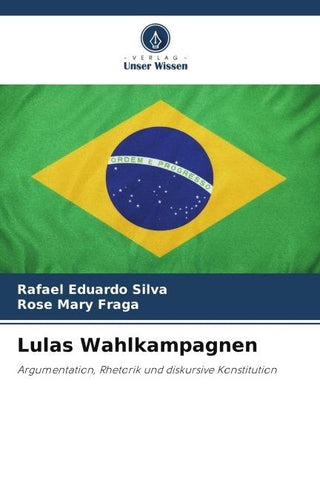 Lulas Wahlkampagnen