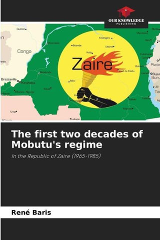 The first two decades of Mobutu's regime
