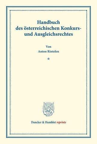Handbuch des österreichischen Konkurs- und Ausgleichsrechtes.