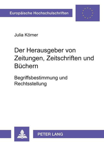 Der Herausgeber von Zeitungen, Zeitschriften und Büchern