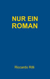 Nur ein Roman