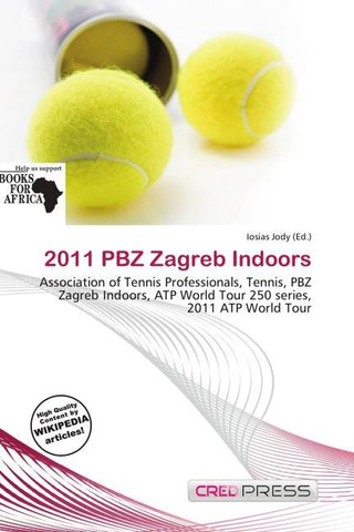 2011 PBZ Zagreb Indoors