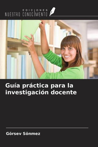 Guía práctica para la investigación docente