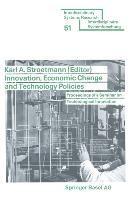 Innovation, Economic Change and Technology Policies