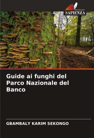Guide ai funghi del Parco Nazionale del Banco