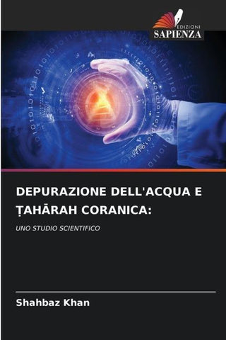 DEPURAZIONE DELL'ACQUA E ¿AH¿RAH CORANICA: