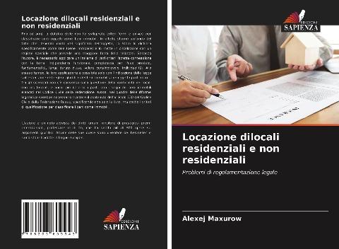 Locazione dilocali residenziali e non residenziali