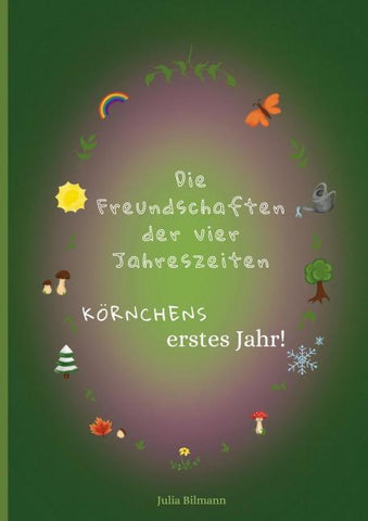 Die Freundschaften der vier Jahreszeiten