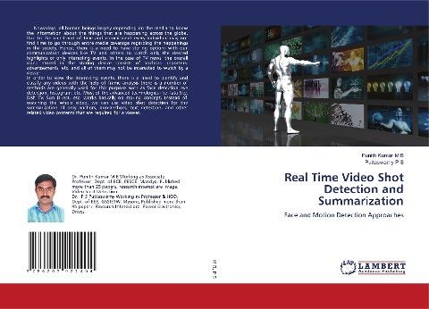 Real Time Video Shot Detection and Summarization