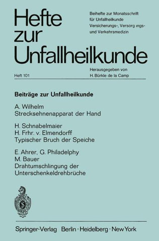 Beiträge zur Unfallheilkunde