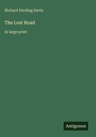 The Lost Road