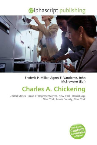 Charles A. Chickering