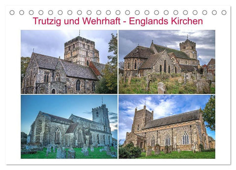 Trutzig und Wehrhaft - Englands Kirchen (Tischkalender 2026 DIN A5 quer), CALVENDO Monatskalender