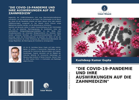 "DIE COVID-19-PANDEMIE UND IHRE AUSWIRKUNGEN AUF DIE ZAHNMEDIZIN"