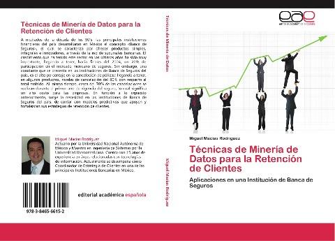 Técnicas de Minería de Datos para la Retención de Clientes