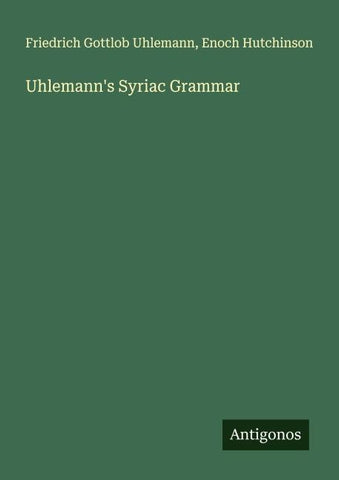 Uhlemann's Syriac Grammar
