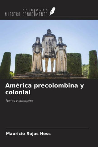 América precolombina y colonial