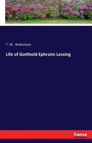 Life of Gotthold Ephraim Lessing