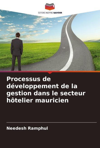 Processus de développement de la gestion dans le secteur hôtelier mauricien