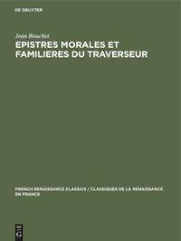 Epistres morales et familieres du traverseur