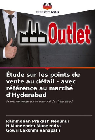 Étude sur les points de vente au détail - avec référence au marché d'Hyderabad