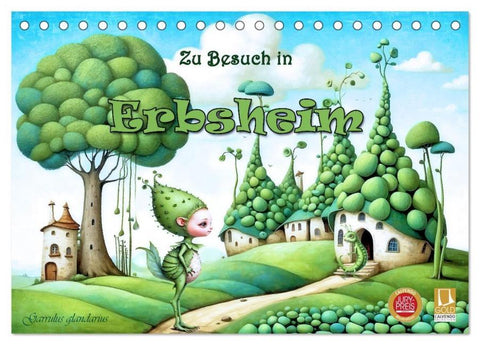 Zu Besuch in Erbsheim (Tischkalender 2026 DIN A5 quer), CALVENDO Monatskalender