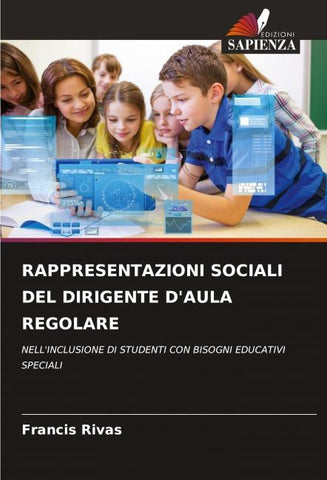 RAPPRESENTAZIONI SOCIALI DEL DIRIGENTE D'AULA REGOLARE