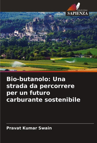 Bio-butanolo: Una strada da percorrere per un futuro carburante sostenibile