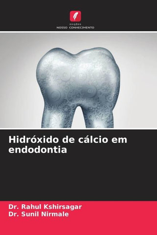 Hidróxido de cálcio em endodontia
