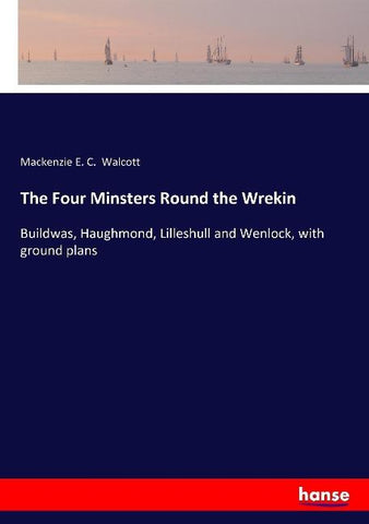 The Four Minsters Round the Wrekin